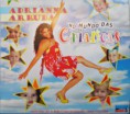 Cd Adrianna Arruda no mundo das crianças